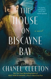 bokomslag The House On Biscayne Bay