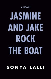 bokomslag Jasmine and Jake Rock the Boat