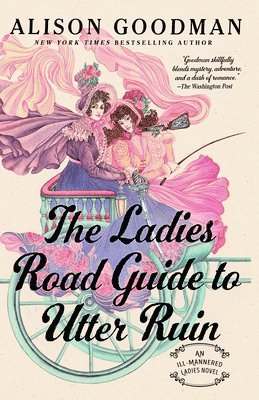 The Ladies Road Guide to Utter Ruin 1