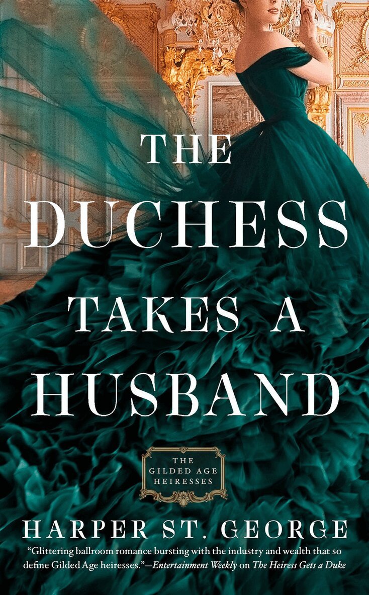 Harper St. George - Duchess Takes a Husband, Häftad