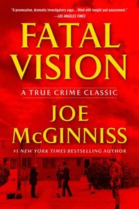 bokomslag Fatal Vision: A True Crime Classic