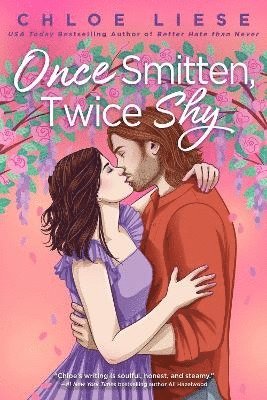 Chloe Liese - Once Smitten, Twice Shy, Häftad