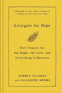 bokomslag Liturgies For Hope