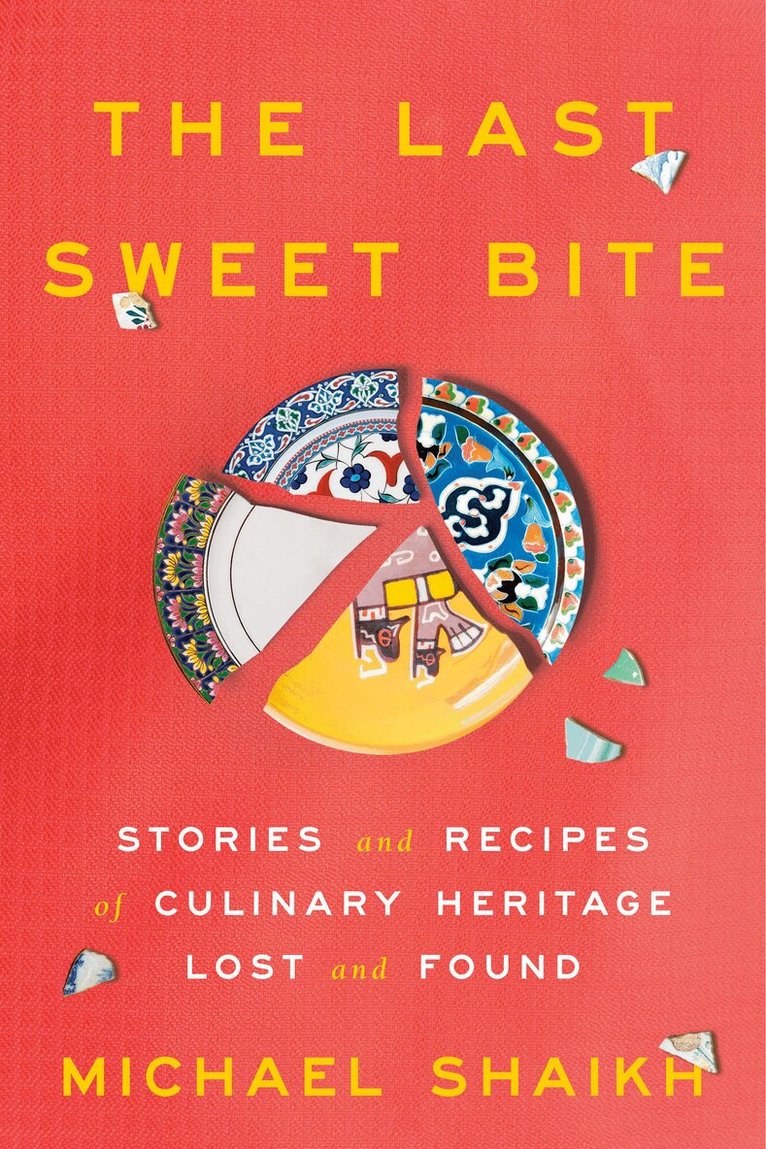 Michael Shaikh - Last Sweet Bite, Inbunden