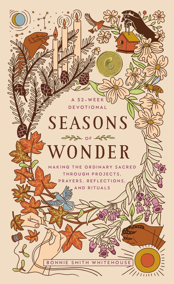 Bonnie Smith Whitehouse, Bonnie Smith Whitehouse - Seasons of Wonder, Inbunden