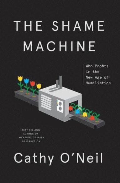 bokomslag The Shame Machine