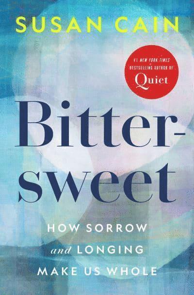 Susan Cain - Bittersweet, Häftad