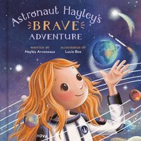 bokomslag Astronaut Hayley's Brave Adventure