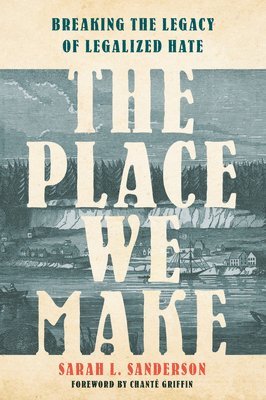 bokomslag Place We Make