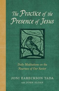 bokomslag The Practice of the Presence of Jesus