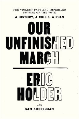 Our Unfinished March 1