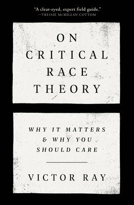 On Critical Race Theory 1