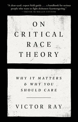 bokomslag On Critical Race Theory