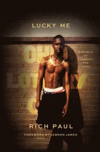 bokomslag Lucky Me: A Memoir of Changing the Odds