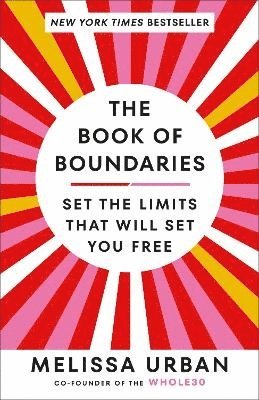 The Book of Boundaries: Set the Limits That Will Set You Free 1