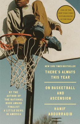 There's Always This Year: On Basketball and Ascension 1