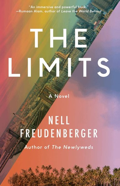 Nell Freudenberger - Limits, Häftad