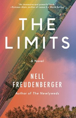 Nell Freudenberger - Limits, Häftad