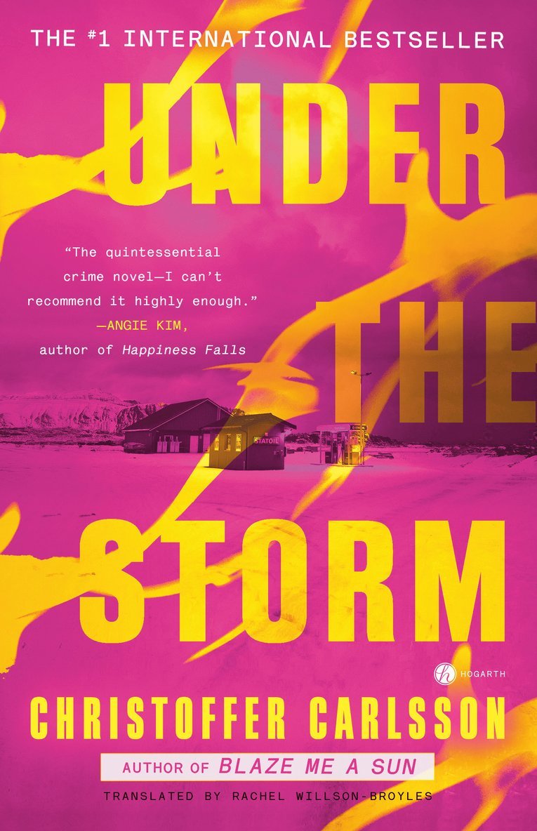 Christoffer Carlsson, Rachel Willson-Broyles - Under the Storm, Häftad