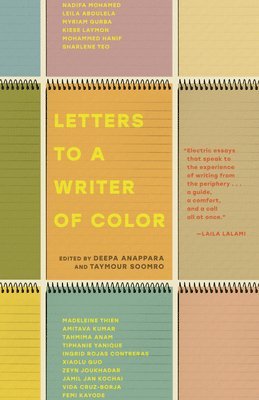 Deepa Anappara, Taymour Soomro - Letters to a Writer of Color, Häftad