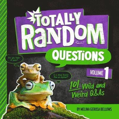 101 Wild and Weird Q&As