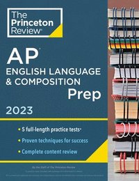 bokomslag Princeton Review AP English Language & Composition Prep, 2023