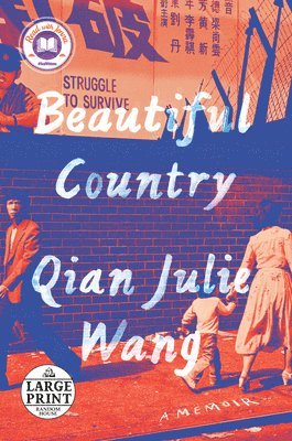 Qian Julie Wang - Beautiful Country, Häftad