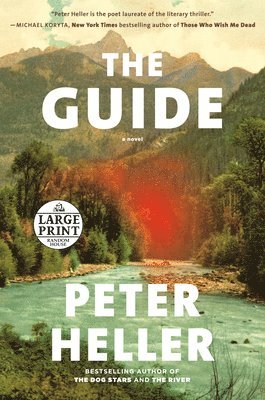 Peter Heller - The Guide, Häftad