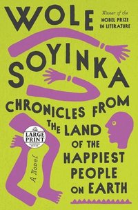 bokomslag Chronicles from the Land of the Happiest People on Earth