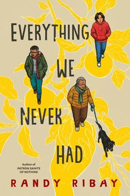 Everything We Never Had 1