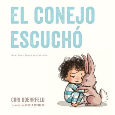 bokomslag El Conejo Escuchó