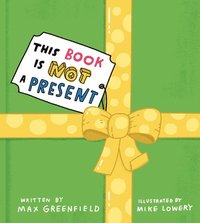 bokomslag This Book Is Not a Present