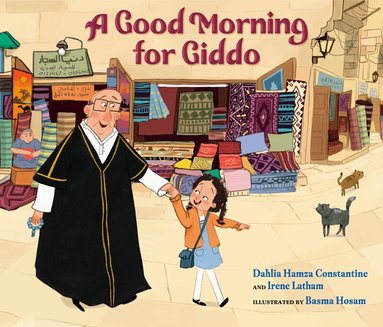 Dahlia Hamza Constantine, Irene Latham - Good Morning for Giddo, Inbunden