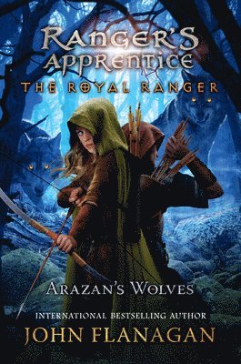 bokomslag The Royal Ranger: Arazan's Wolves