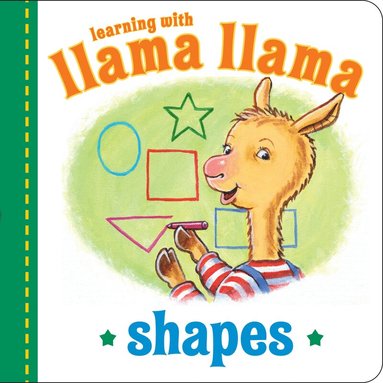 Anna Dewdney - Llama Llama Shapes, Kartonnage