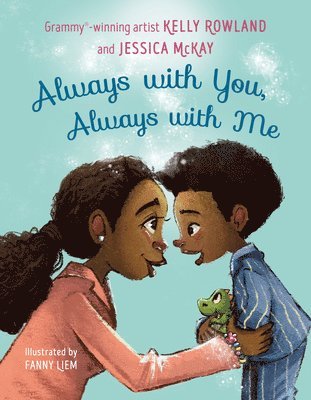 Kelly Rowland, Jessica McKay - Always with You, Always with Me, Inbunden