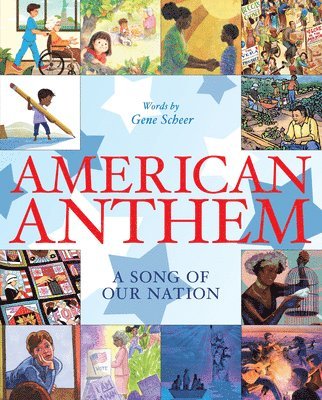 Gene Scheer - American Anthem, Inbunden