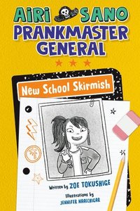 bokomslag Airi Sano, Prankmaster General: New School Skirmish