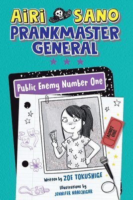 bokomslag Airi Sano, Prankmaster General: Public Enemy Number One