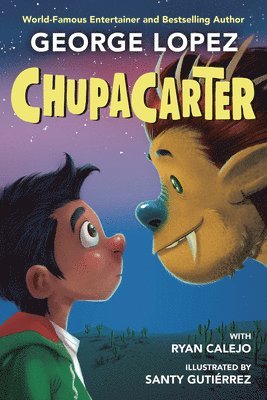 George Lopez, Ryan Calejo - ChupaCarter, Inbunden