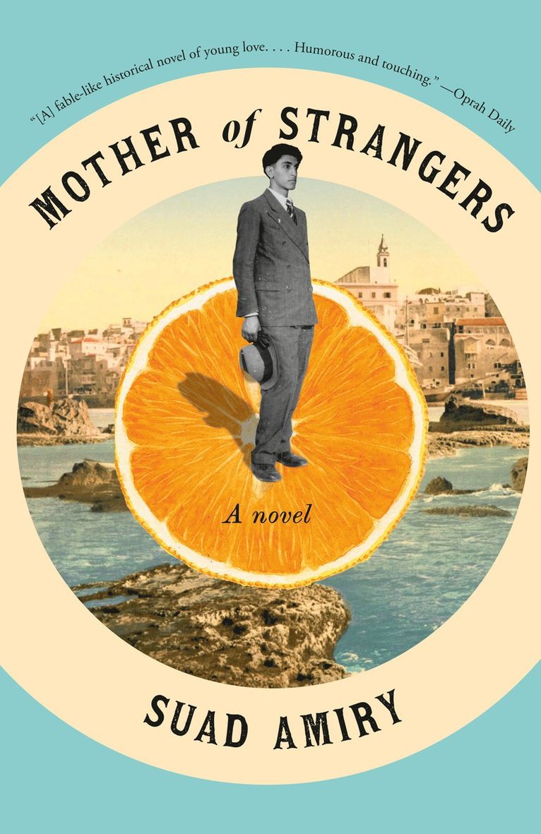 Suad Amiry - Mother of Strangers, Häftad