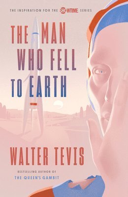 bokomslag The Man Who Fell to Earth (TV Tie-In)