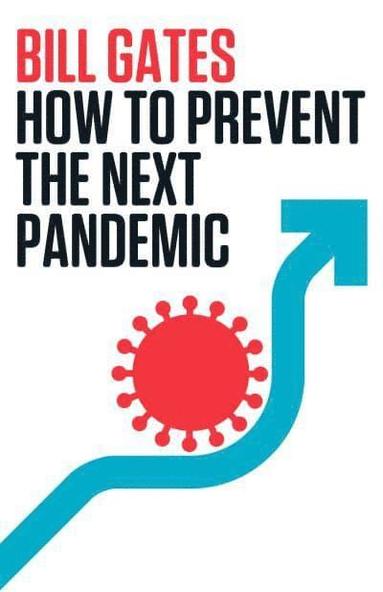 bokomslag How to Prevent the Next Pandemic