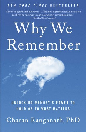 Charan Ranganath - Why We Remember, Häftad