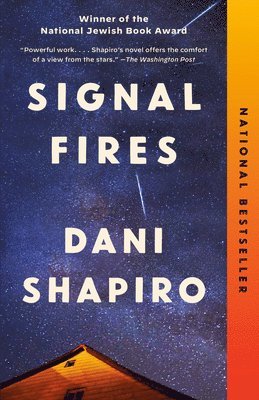 Dani Shapiro - Signal Fires, Häftad