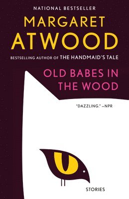 Old Babes in the Wood: Stories 1