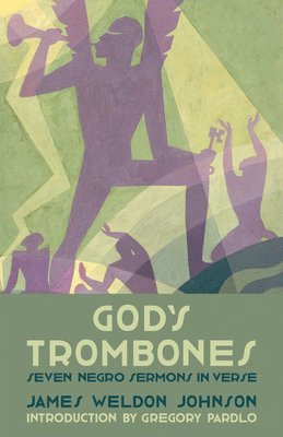 James Weldon Johnson - God's Trombones: Seven Negro Sermons in Verse, Häftad