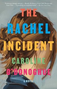 bokomslag The Rachel Incident