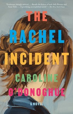 The Rachel Incident 1