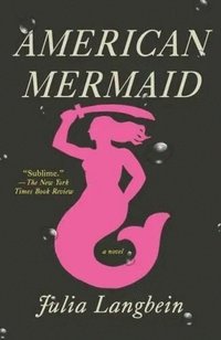 bokomslag American Mermaid